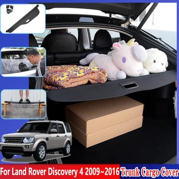 Шторка багажника автомобиля для Land Rover Discovery LR4 4 2009 ~ 2016 Водонепроницаемая Грузовая крышка Защитные шторы для конфиденциальности Аксессуары для перегородок